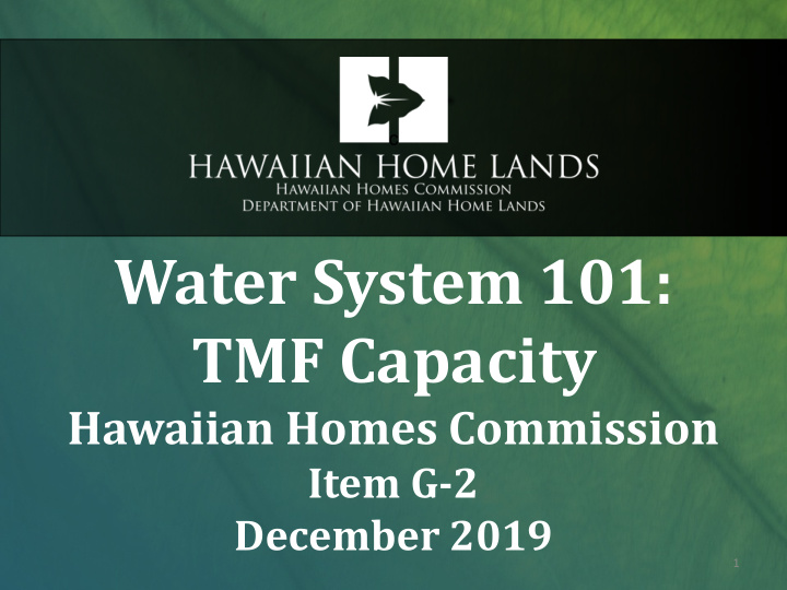 water system 101 tmf capacity