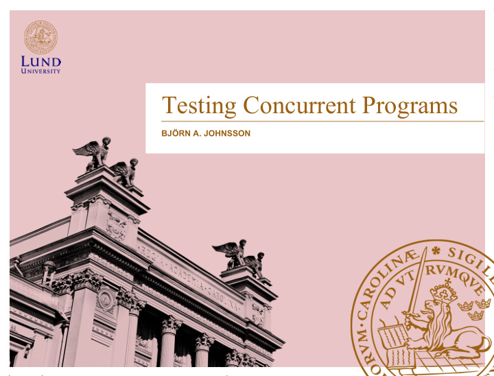 testing concurrent programs
