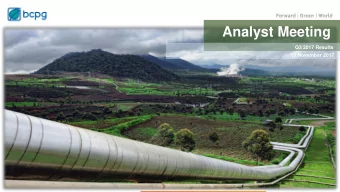 Analyst Meeting  Q3 2017 Results  17 November 2017  For Q2 2017 Results  Disclaimer  The