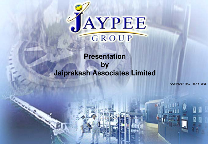 presentation by jaiprakash associates limited
