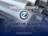 completed pipelines ft completed pipelines