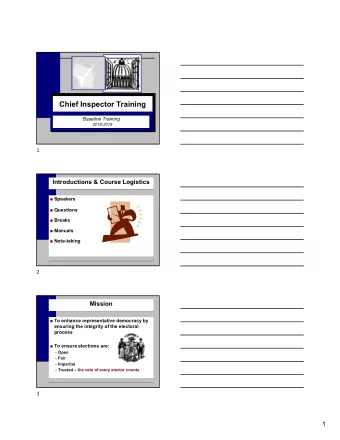 Chief Inspector Training  Baseline Training  2018-2019  1  Introductions &amp; Course Logistics