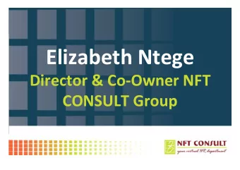 Elizabeth  Ntege      Director  &amp;  Co-Owner  NFT    CONSULT  Group