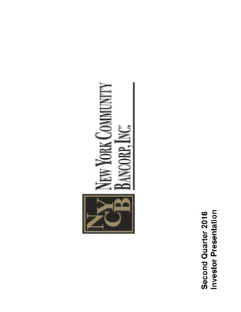 Investor Presentation  Second Quarter 2016 Cautionary Statements  Forward-Looking Information This