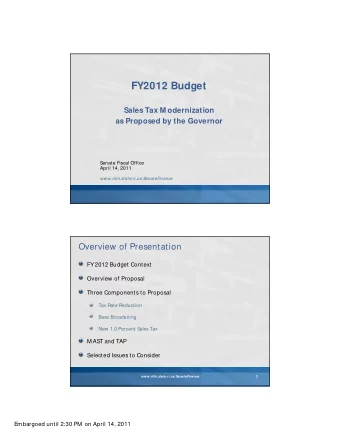 FY2012 Budget  Sales Tax M odernization  as Proposed by the Governor  Senate Fiscal Office  April
