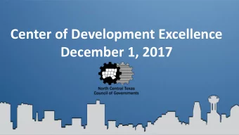 December 1, 2017  Center of Development Excellence Steering Committee 2017      Dan Buhman,