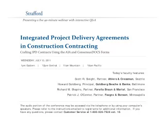 Integrated Project Delivery Agreements  g  j  y  g in Construction Contracting Crafting IPD