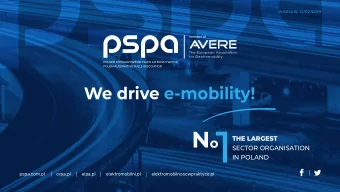 1 N o  THE LARGEST  SECTOR ORGANISATION  IN POLAND  pspa.com.pl  orpa.pl  eipa.pl