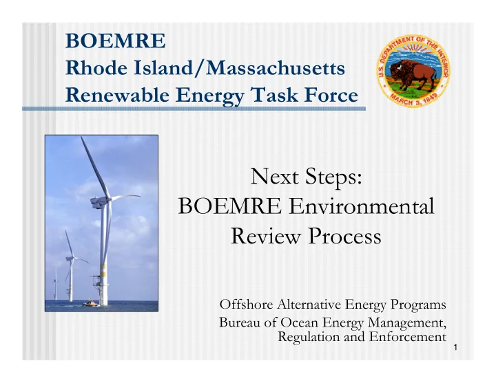 next steps boemre environmental review process
