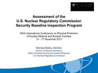 Assessment of the  U.S. Nuclear Regulatory Commission  Security Baseline Inspection Program  IAEA