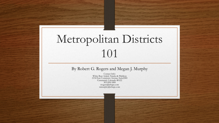 metropolitan districts 101