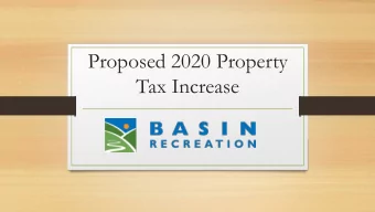 Proposed 2020 Property  Tax Increase  The Snyderville Basin Special Recreation District intends to