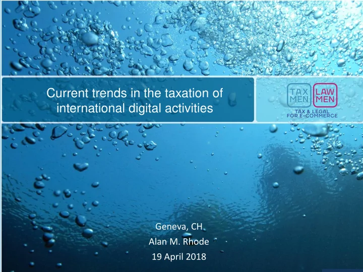 current trends in the taxation of international digital