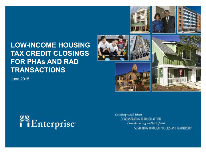 low income housing tax credit closings for phas and rad