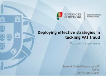 Deploying effective strategies in  tackling VAT fraud Portugals experience  Second Global Forum