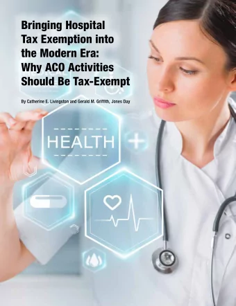 Bringing Hospital  Tax Exemption into  the Modern Era:  Why ACO Activities  Should Be Tax-Exempt