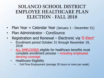 SOLANCO SCHOOL DISTRICT  EMPLOYEE HEALTHCARE PLAN  ELECTION - FALL 2018 Plan Year = Calendar Year