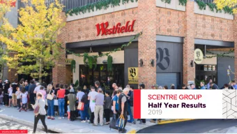 Half Year Results  2019  Westfield Woden, ACT  Westfield Doncaster, VIC  Scentre Group Overview