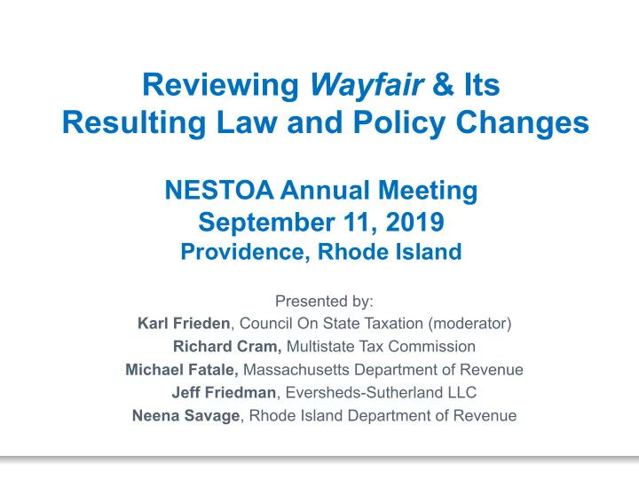 reviewing wayfair its resulting law and policy changes