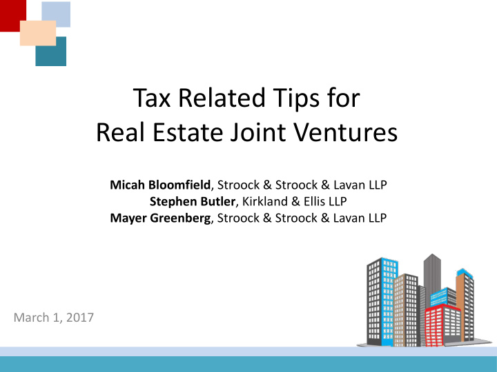 tax related tips for real estate joint ventures