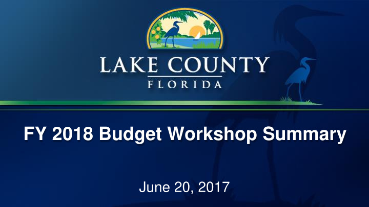 fy 2018 budget workshop summary