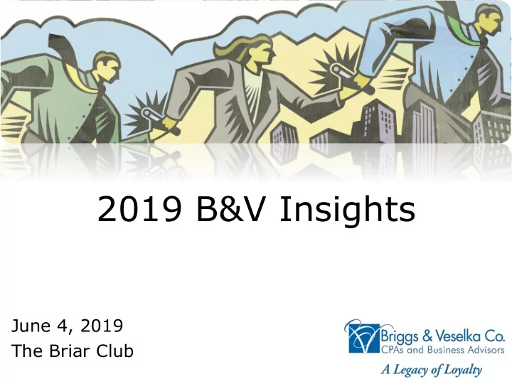2019 b v insights
