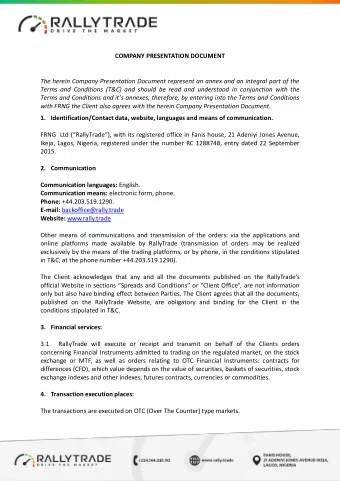 COMPANY PRESENTATION DOCUMENT  The herein Company Presentation Document represent an annex and an