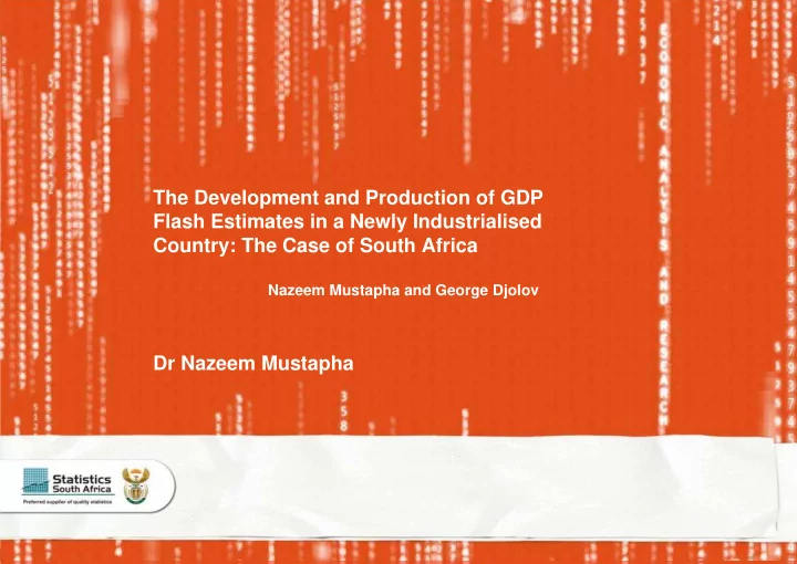 the development and production of gdp flash estimates in