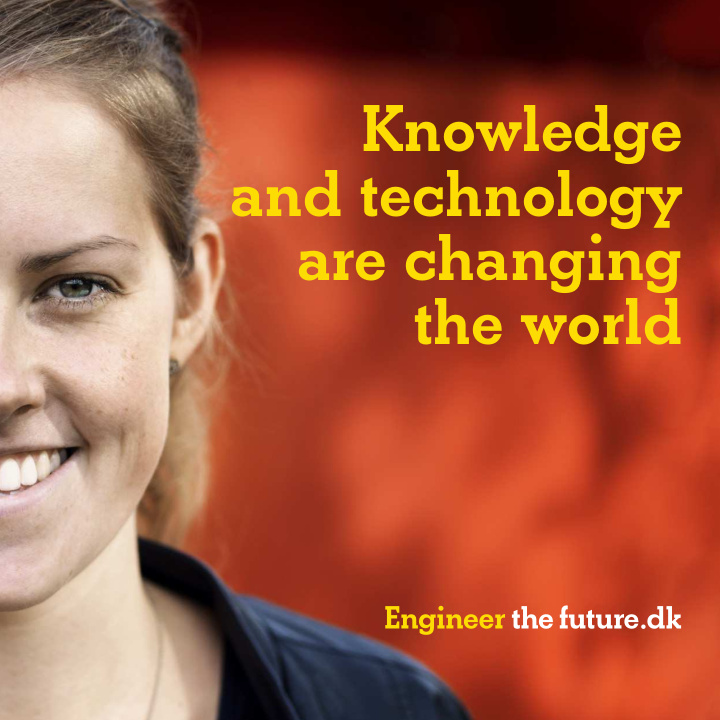 knowledge and technology are changing the world