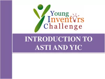 INTRODUCTION TO  ASTI AND YIC  At the end of this session you should:  Understand who and what