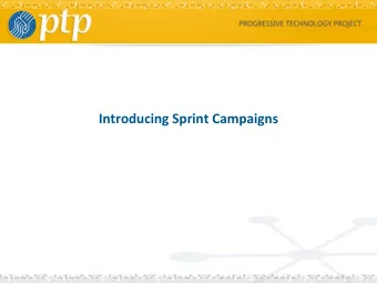 Introducing Sprint Campaigns  Guidelines for Grassroots Campaigns  Develop dashboard  Develop a