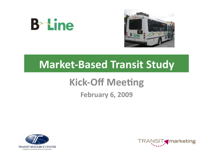 market based transit study
