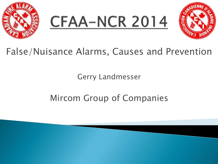 false nuisance alarms causes and prevention