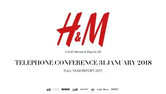 TELEPHONE CONFERENCE 31 JANUARY 2018  FULL-YEAR REPORT 2017  KARL-JOHAN PERSSON  CEO  JYRKI