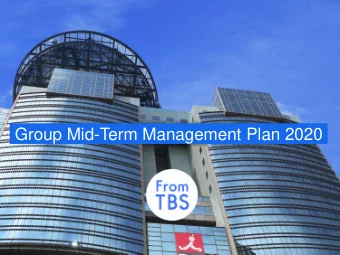 Group Mid-Term Management Plan 2020  From Group Mid-Term Management Plan 2018 to 2020  Estimates