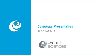 Corporate Presentation  v  September 2016  Safe harbor statement  Certain statements made in this