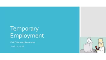 Temporary  Employment  FVCC Human Resources  June 12, 2018  There are three categories of Temporary
