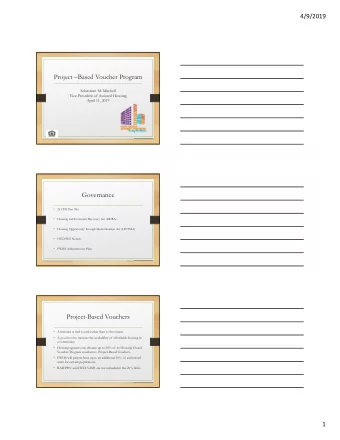 Project Based Voucher Program  Selarstean M. Mitchell  Vice-President of Assisted Housing  April