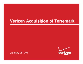Verizon Acquisition of Terremark  January 28, 2011  Agenda  Lowell McAdam  Strategic Overview