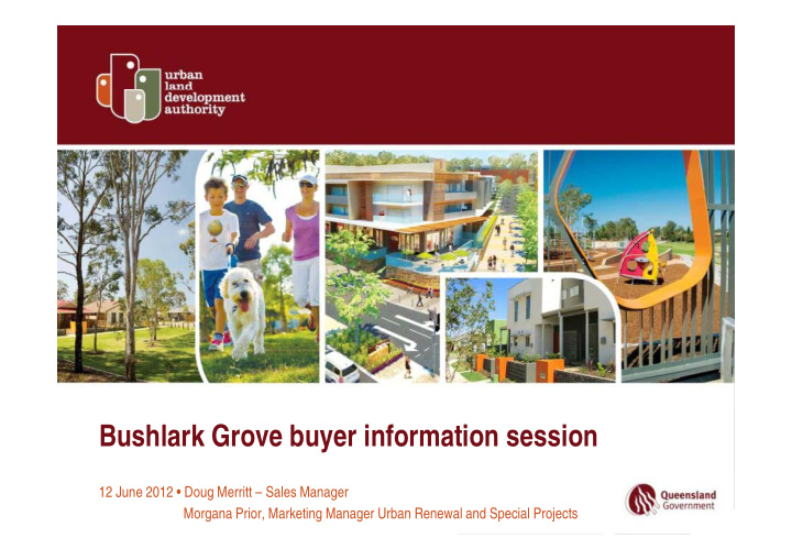 bushlark grove buyer information session
