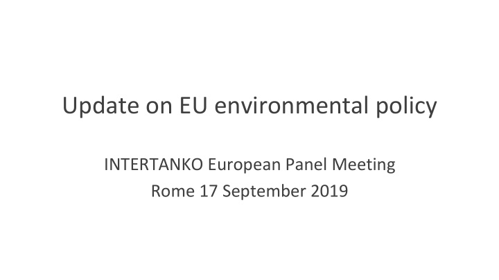 update on eu environmental policy
