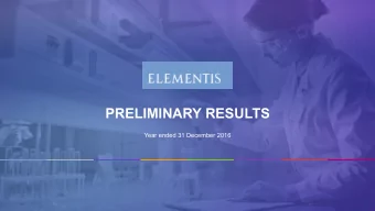 PRELIMINARY RESULTS  Year ended 31 December 2016  CAUTIONARY STATEMENT  This presentation, the
