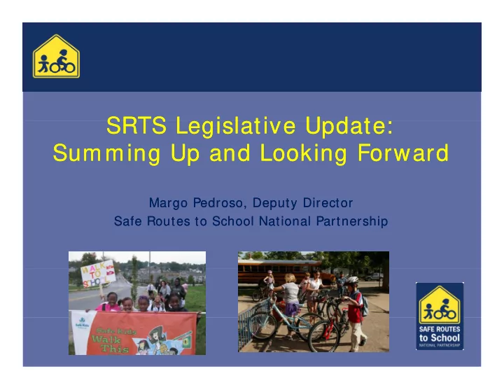 srts legislative update srts legislative update srts