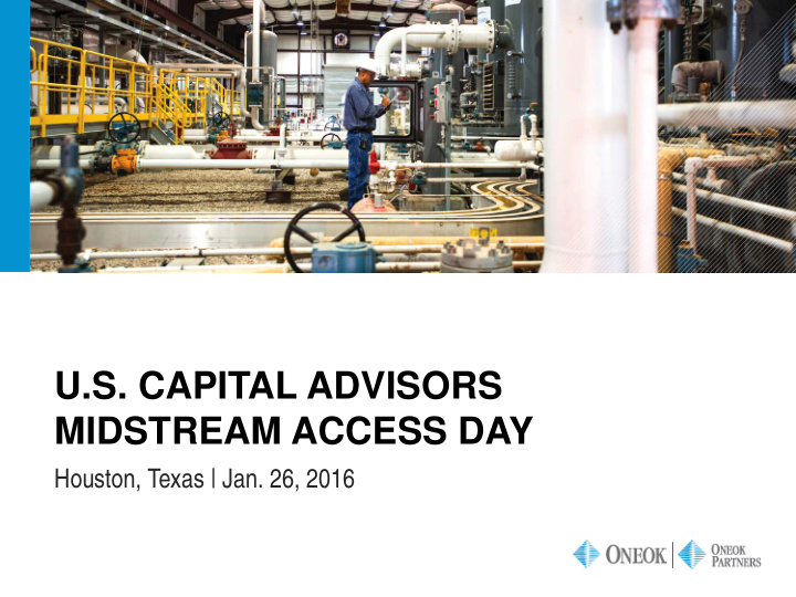 u s capital advisors midstream access day