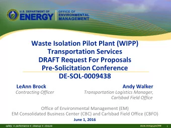 Waste Isolation Pilot Plant (WIPP)  Transportation Services  DRAFT Request For Proposals