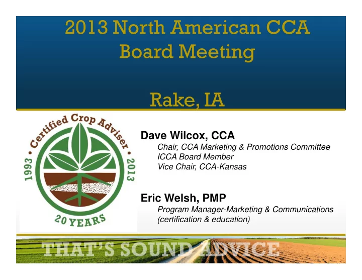 2013 north american cca board meeting rake ia