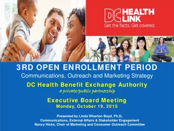 3RD OPEN ENROLLMENT PERIOD  Communications, Outreach and Marketing Strategy  DC Health Benefit