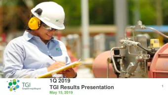 1Q 2019  1  TGI Results Presentation  May 15, 2019  Disclaimer  This presentation contains