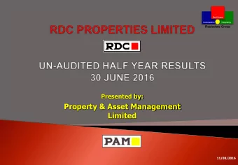 Property &amp; Asset Management  Limited  11/08/2016 Real Estate Construction Hospitality
