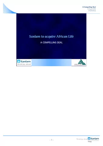 Sanlam to acquire African Life  Sanlam to acquire African Life  Sanlam to acquire African Life  A